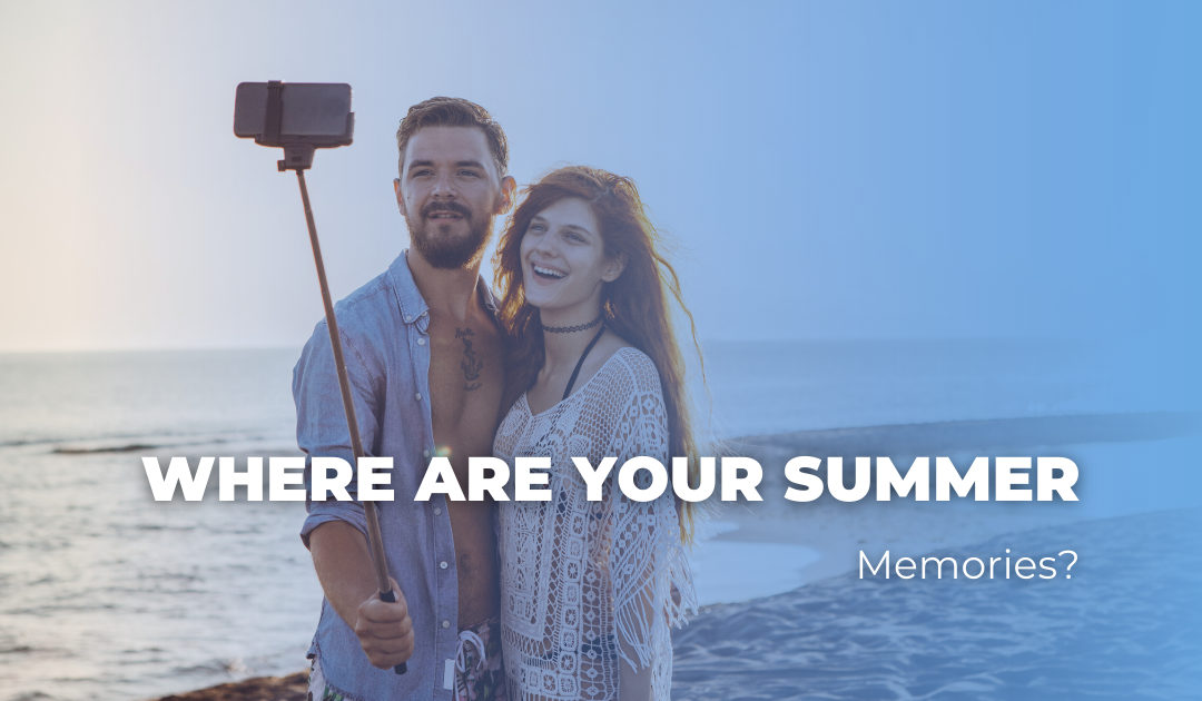 Where are Your Summer Memories