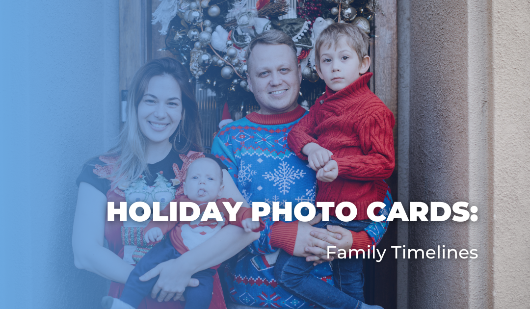 Holiday Photo Cards: Family Timelines