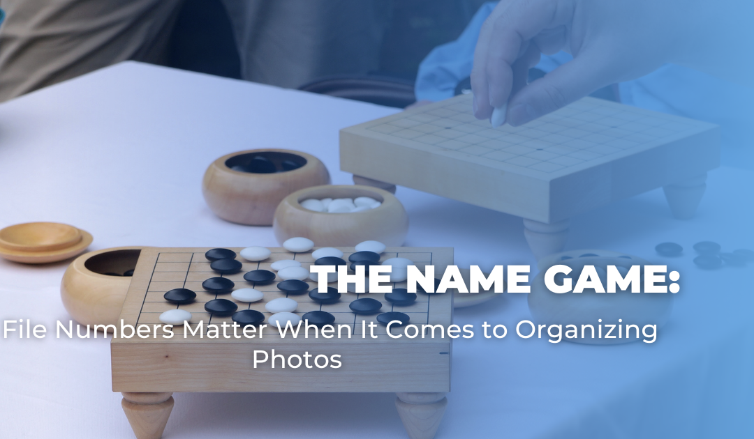 The Name Game: Why File Numbers Matter When It Comes to Organizing Photos