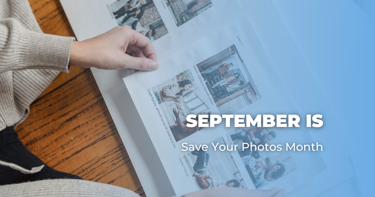 September is Save Your Photos Month