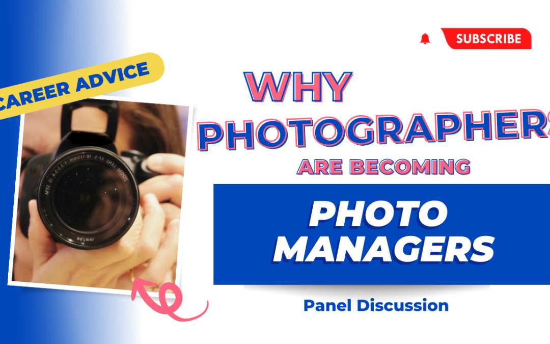 Why Photographers Become Photo Managers