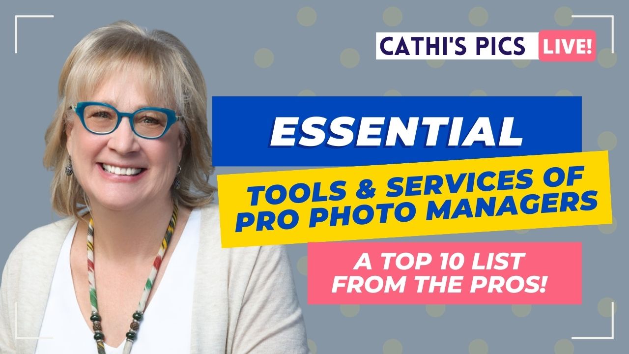 Top 10 Essential Tools and Services of Professional Photo Managers